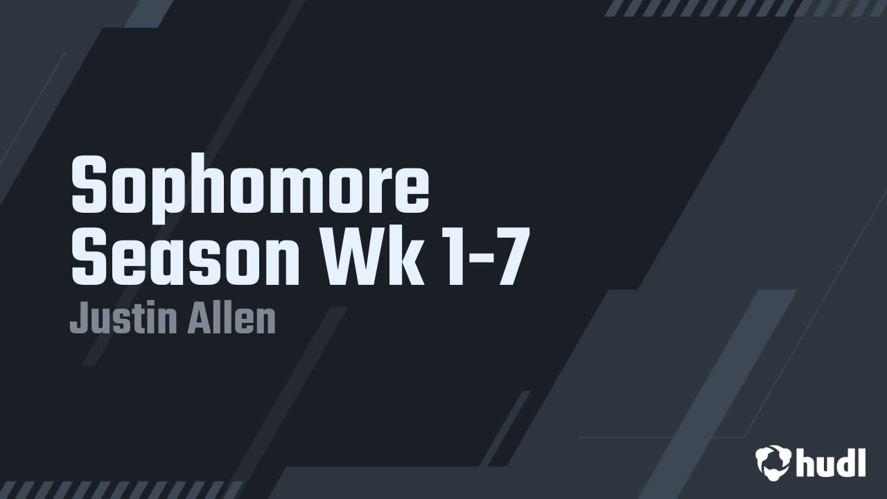 Sophomore Season Wk 1-7