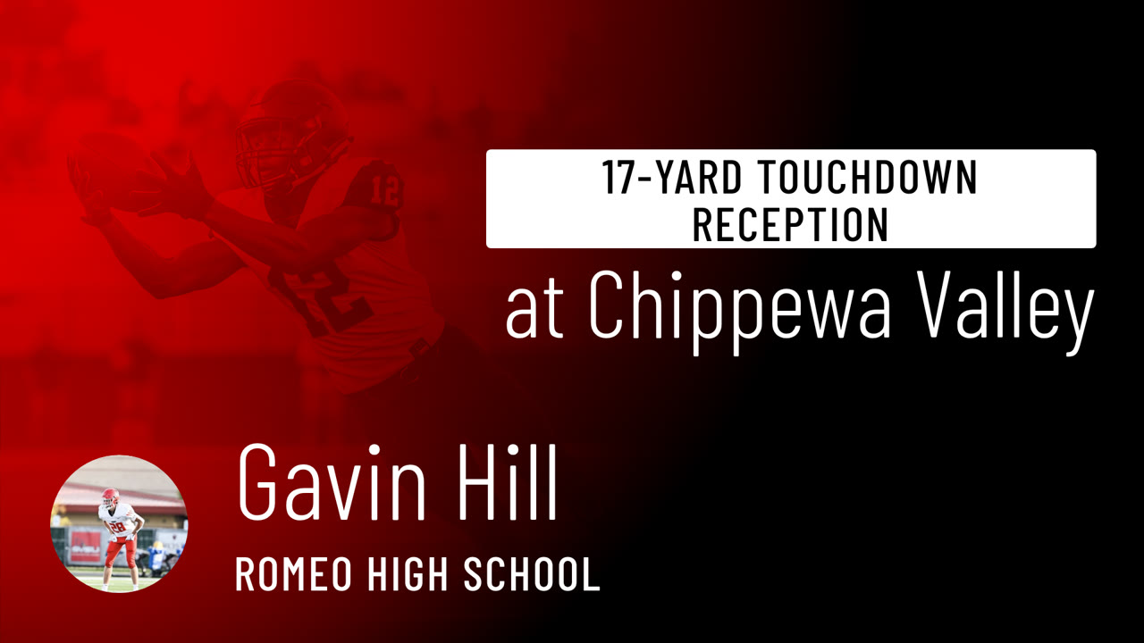 17-yard Touchdown Reception vs Chippewa Valley - Gavin Hill highlights ...
